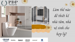 Thiết kế nhà tắm, nhà vệ sinh hợp lý