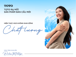 Ra mắt sản phẩm bồn cầu TOTO mới nhất năm 2023